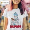 Da Pope Hot Dog Chicago T Shirt