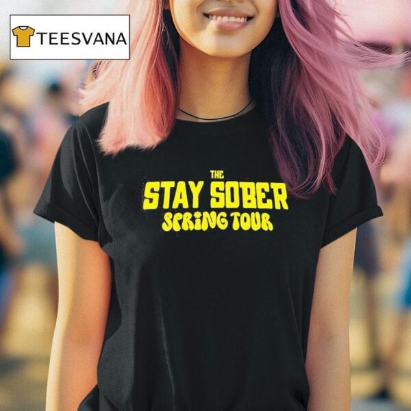 Daydrian Harding The Stay Sober Spring Tour T Shirt