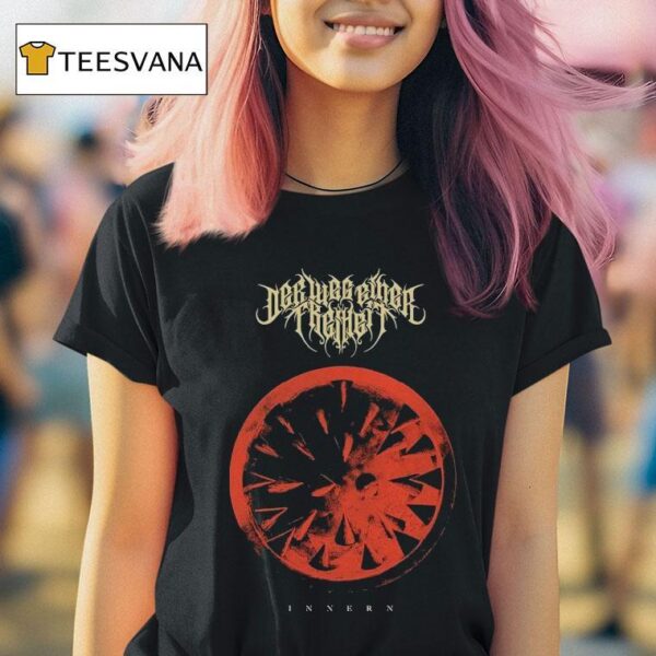 Der Weg Einer Freiheit Innern T Shirt