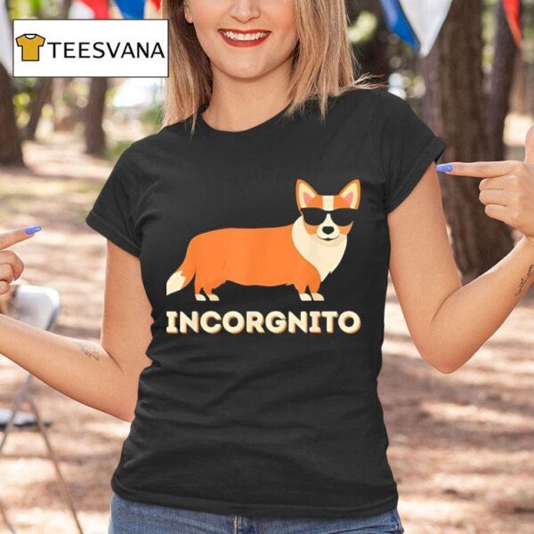 Dog Incorgnito T Shirt