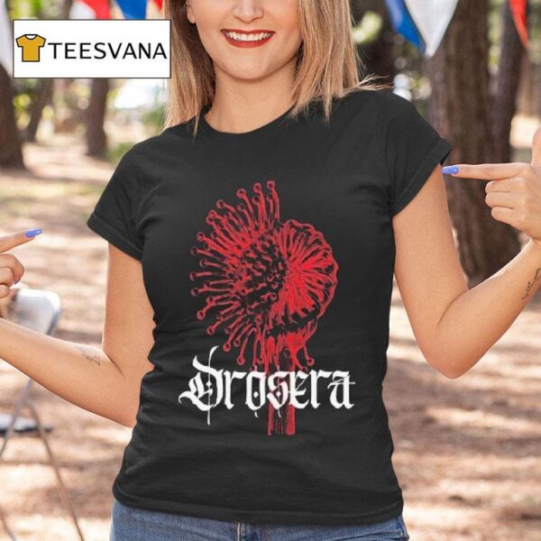 Drosera Paradise Sundew T Shirt