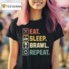 Eat Sleep Brawl Repeat Stars Video Gamer Gaming T Shirt