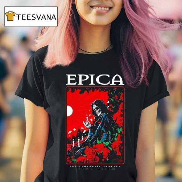 Epica Dec Auditorio Nacional In Mexico Mx T Shirt