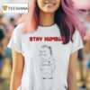 Erling Haaland Stay Humble T Shirt