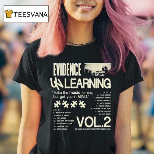 Evidence Unlearning Brutalist Make The Music For Me But Got You In Mind Vol T Shirt