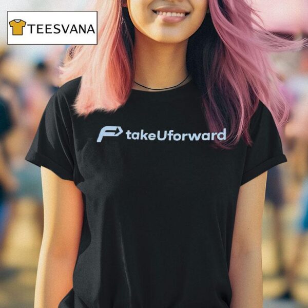 F Takeuforward T Shirt