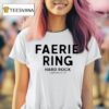 Faerie Ring Hard Rock Evansville In T Shirt