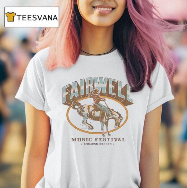 Fariwell Festival Jul In Redmond Or Concer T Shirt
