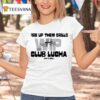 Fire Up Them Grills Wip Club Lucha Bar And Grill T Shirt