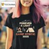 Forever A Light Camp Mystic Spiritual Journey T Shirt