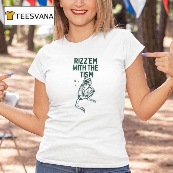 Frog Rizz Em With The Tism Meme T Shirt