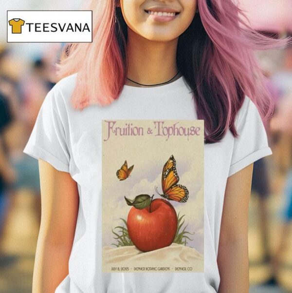 Fruition Tophouse July Denver Botanic Gardens Denver Co T Shirt