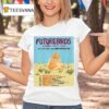 Futurebirds Winter Tour Abby Hamilton Ca T Shirt