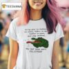 Gator Bring Your Ex Husbands Ex Wives Father In Laws Mother In Laws And Step Children T Shirt