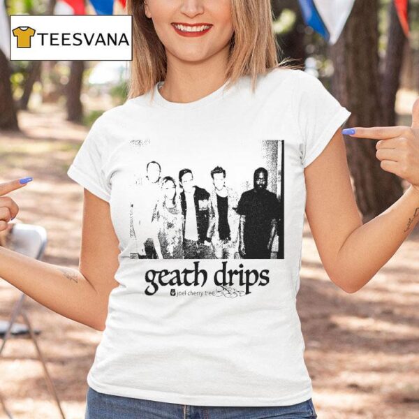 Geath Drips Joel Cherry Tree Honey Tv T Shirt