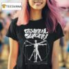 General Surgery Vitruvian Anatomy T Shirt