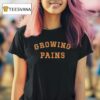 Growing Pains T Shirt