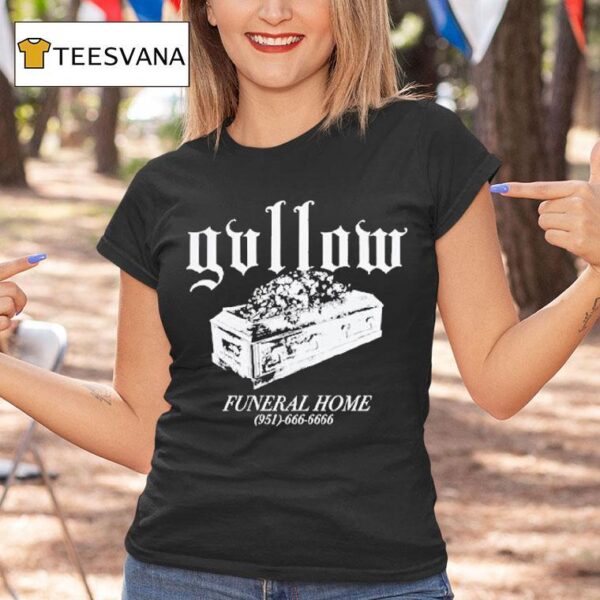 Gvllow Funeral Home T Shirt