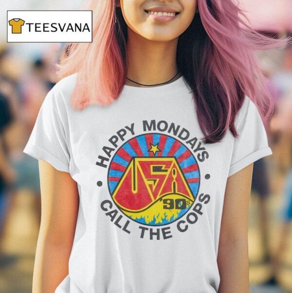 Happy Mondays Call The Cops S T Shirt