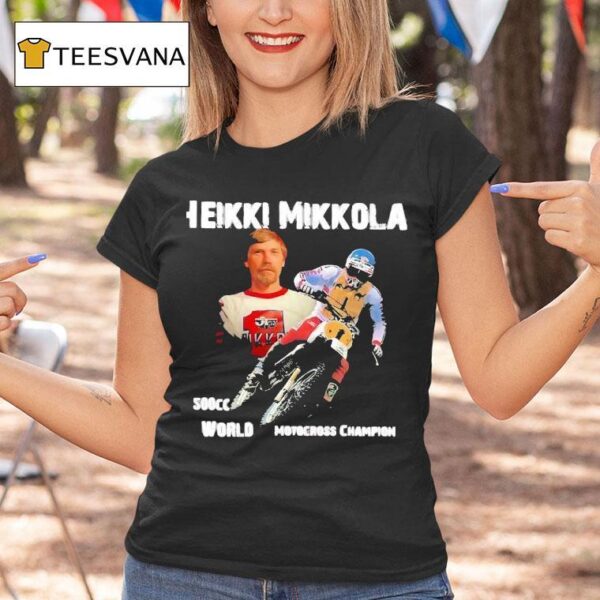 Heikki Mikkola Cc World Motocross Champion T Shirt
