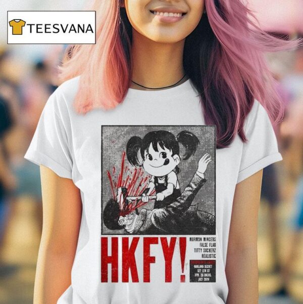 Hkfy Show At Oakland Secret On July Th Hong Kong Fuck You T Shirt