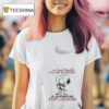 I Am Sweet Lovable Kind Shy And Innocent Oh For Heaven S Sake Stop Laughing T Shirt