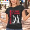 I Ll Serve It In Drag Here S My Resignation T Shirt
