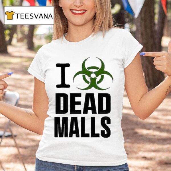 I Romanceplanet Dead Malls T Shirt