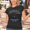 I Took My Sidepiece To The Coldplay Concert And It Ruined My Life New T Shirt