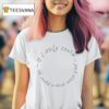If I Only Could I D Make A Deal With God T Shirt