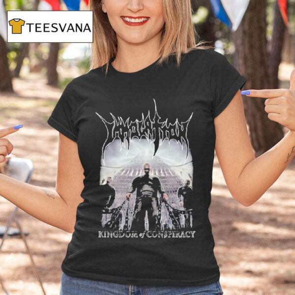 Immolation Kingdom Of Conspiracy T Shirt