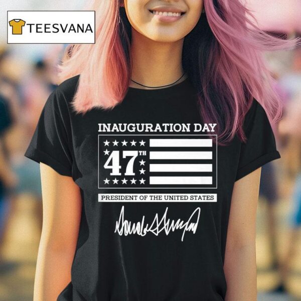 Inauguration Day Th President Of The United States T Shirt