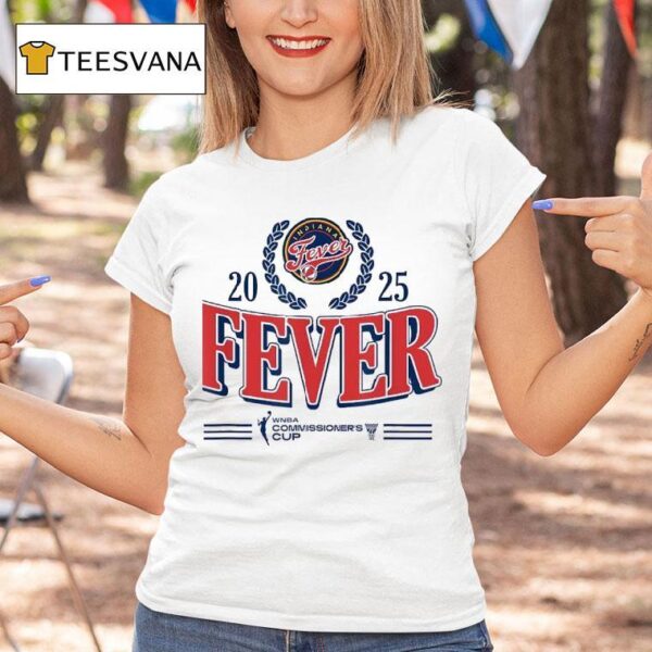 Indiana Fever Wnba Commissioner S Cup T Shirt