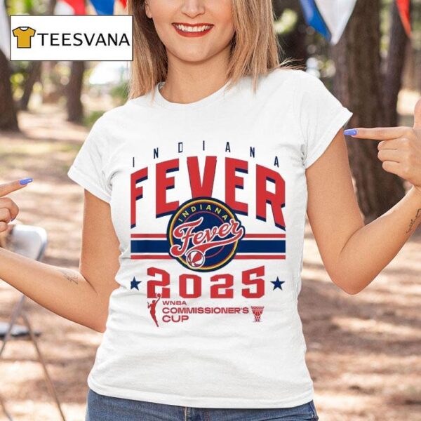 Indiana Fever Wnba Commissioner S Cup T Shirt