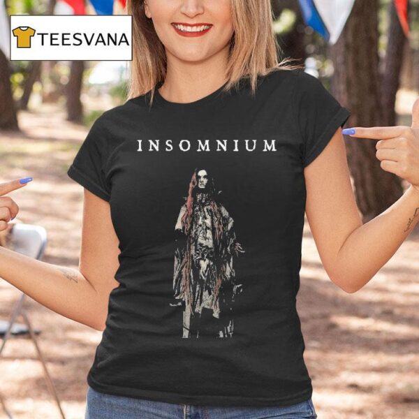 Insomnium Lillian I Will Never Kneel Down I Will Never Serve The Cross I Will Never Wear The Chains I Choose To Walk In Shades T Shirt