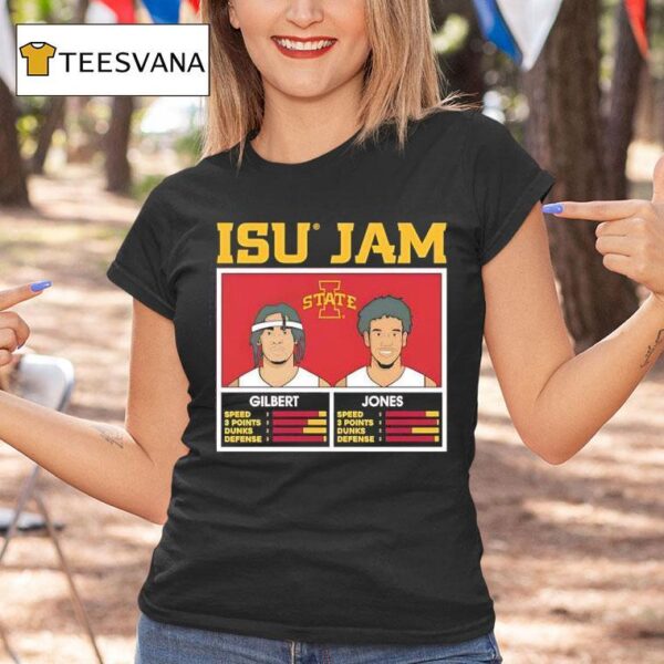 Isu Jam Keshon Gilbert And Curtis Jones Iowa State Cyclones T Shirt