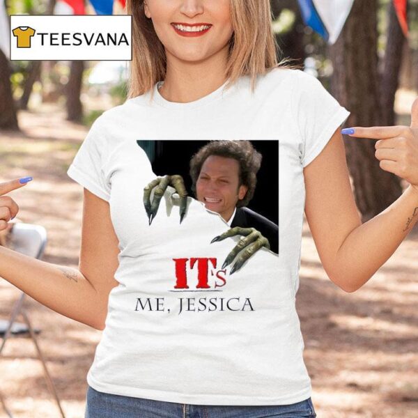 It Me Jessica New T Shirt