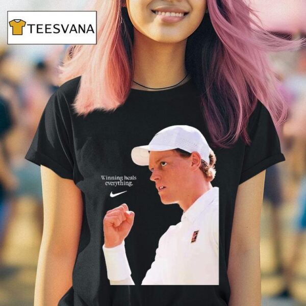 Jannik Sinner Winning Heals Everything Nike X Wimbledon Champions Rules The Grass In London And Makes It Four Grand Slams T Shirt