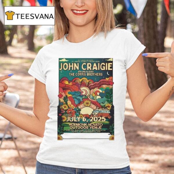 John Craigie The Coffis Brothers July In Novato Ca T Shirt