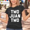 Juan Soto Two Juan Two T Shirt