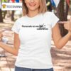 Juanjo Bona Pensando En Escribir Sobre Amor T Shirt