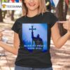 Knight Make No Peace With Evil T Shirt