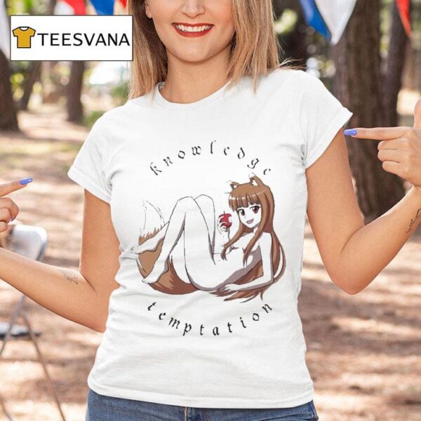 Knowledge And Temptation T Shirt
