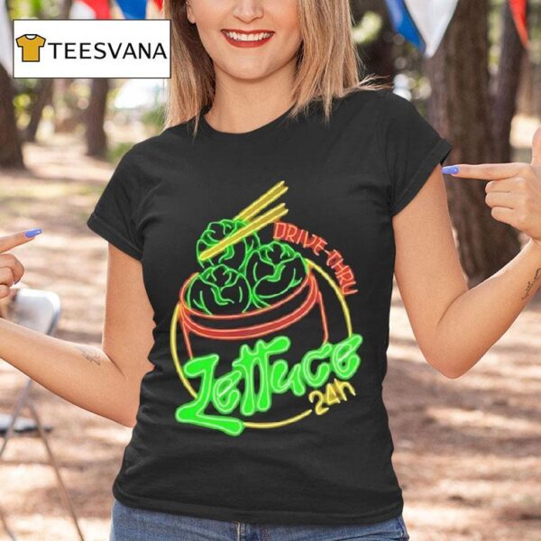 Lettuce Hour Drive Thru Neon T Shirt
