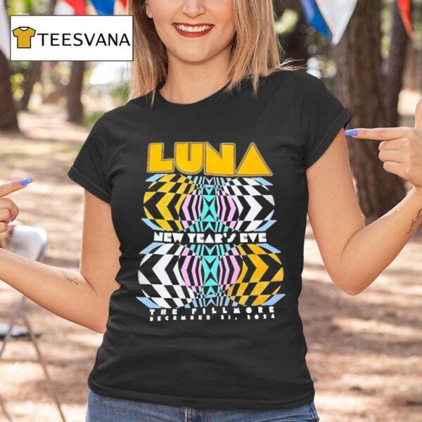 Luna New Year S Eve The Fillmore December T Shirt