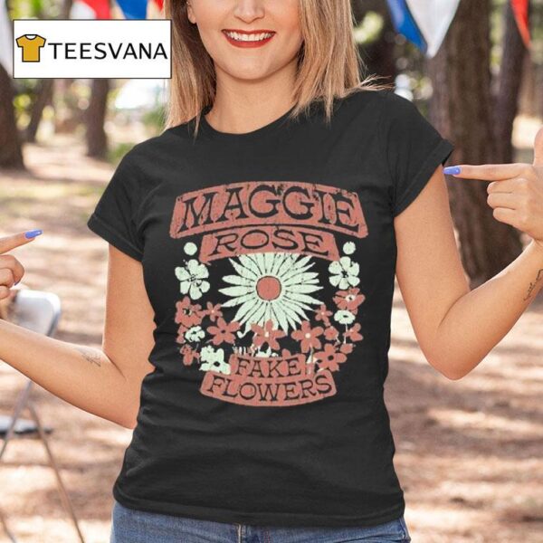 Maggie Rose Fake Flowers T Shirt