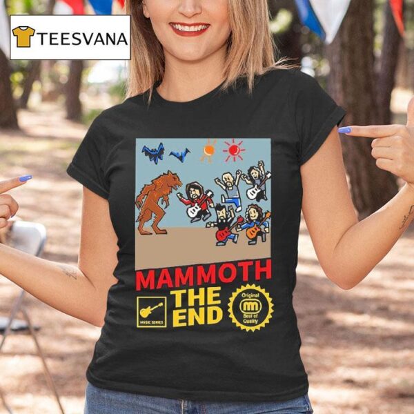 Mammoth The End The Game Music Series T Shirt