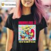Marvelous Three Year Of The Hair Of The Dog T Shirt