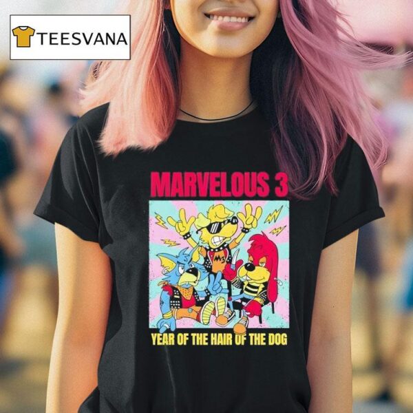 Marvelous Three Year Of The Hair Of The Dog T Shirt