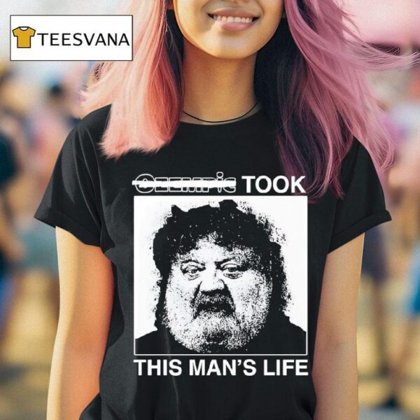 Meatozempic Took This Man S Life T Shirt